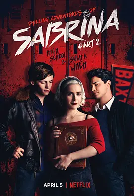 薩布麗娜的驚心冒險(xiǎn) 第二季 Chilling Adventures of Sabrina Season 2