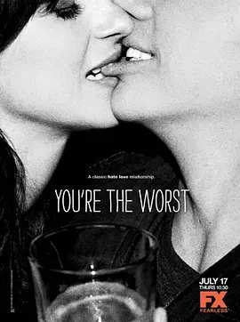 我愛上的人是奇葩 第一季 You&#039;re the Worst Season 1